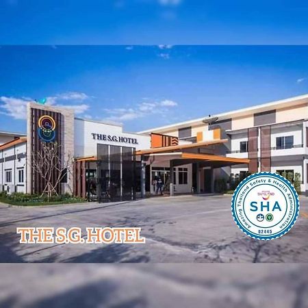 The S.G Hotel Buri Ram Zewnętrze zdjęcie